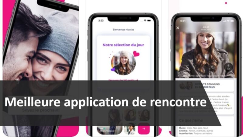 meilleur appli rencontre en ligne